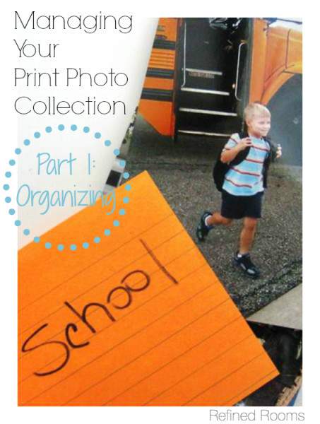 Tips for organizing your print photo collection @ refinedroomsllc.com