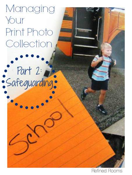 Safeguarding your print photo collection @ refinedroomsllc.com