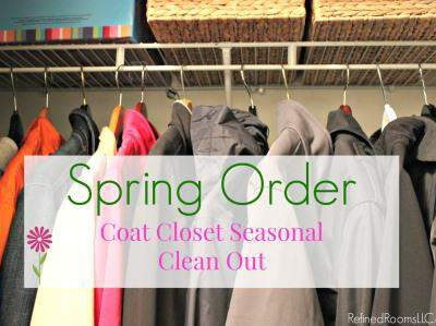 organized hall closet - text overlay "Spring Order coat closet seasonal clean out".