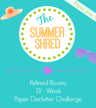 Summer Shred Paper Declutter Challange