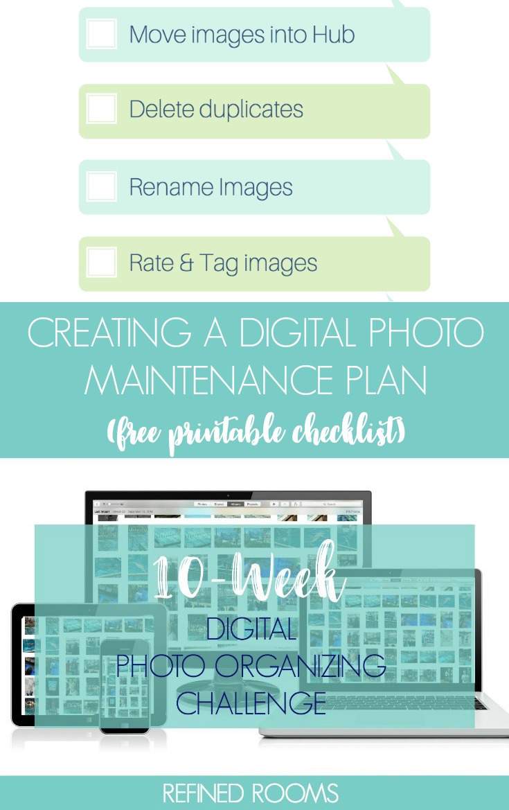 Follow along in the 10-week Digital Photo Organizing Challenge! In week 9, we create a digital photo organizing maintenance plan | #digitalphotos #photoorganizing #organizingchallenge