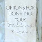 It can be difficult to part with your wedding dress, but knowing that that you are helpign a bride-to-be in need can make it much easier. See where this blogger chose to donate her dress via Refined Rooms