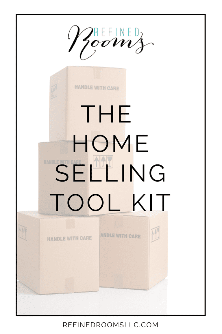 The Home Selling Checklist Kit: Sell It FAST | Refined Rooms