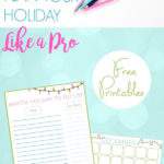 collage of holiday planning printables - text "how to plan your holiday like a pro".