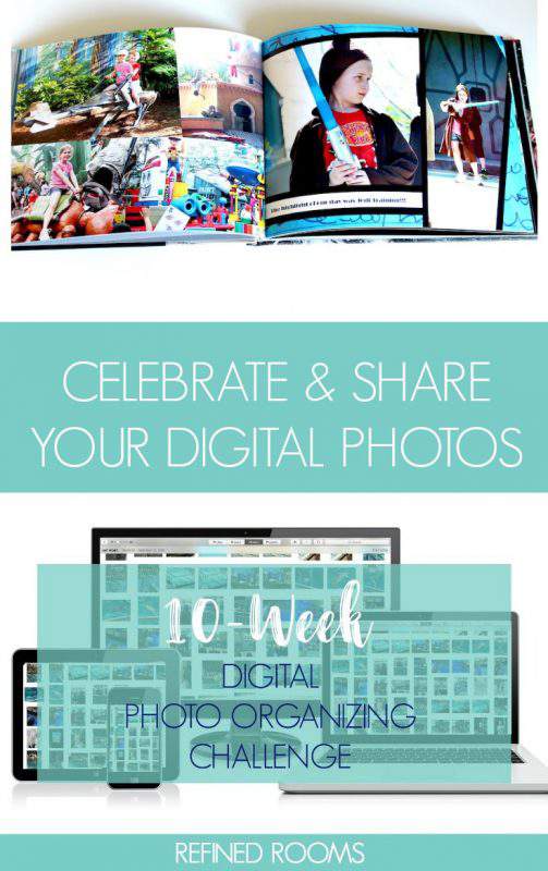 A photo book and a computer monitor with digital photos. Text "10-week Digital Photo Organizing Challenge: Celebrate & SHare Your Digital Photos".