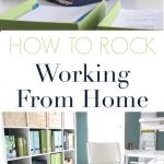 woman working at home in colorful home office. Text overlay reads "How to Rock Working from Home"