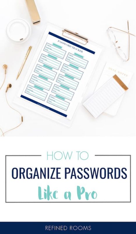 How to Organize Passwords + Free Password Tracker Printable