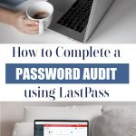 woman drinking coffee working on laptop - text "How to complete a password audit using LastPass".