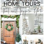 collage of rooms decorated for Christmas - text "7 Christmas Home Tours".