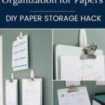 collage of images featuring clipboard wall for paper storage - text "Clipboard Wall Organization for Papers: DIY Paper Storage Hack".